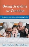 Cover: Being Grandma and Grandpa - Grand Publications LLC