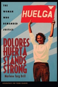 Abbildung von: Dolores Huerta Stands Strong - Ohio University Press