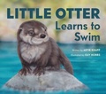 Cover: Little Otter Learns to Swim - Ohio University Press
