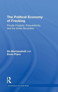 Enlarge image Cover: The Political Economy of Fracking - Routledge