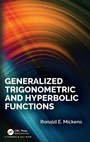 Cover: Generalized Trigonometric and Hyperbolic Functions - CRC Press