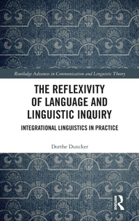 Enlarge image Cover: The Reflexivity of Language and Linguistic Inquiry - Routledge