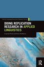 Cover: Doing Replication Research in Applied Linguistics - Routledge