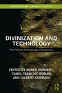 Cover: Divinization and Technology - Routledge