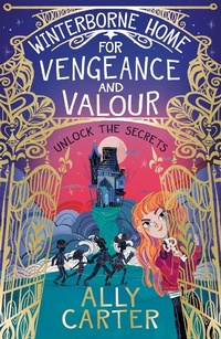Abbildung von: Winterborne Home for Vengeance and Valour - Orchard Books