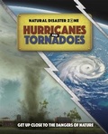 Cover: Natural Disaster Zone: Hurricanes and Tornadoes - Franklin Watts Ltd
