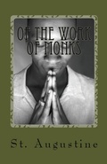 Cover: Of the Work of Monks - Lighthouse Publishing