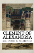 Cover: Exhortation to the Heathen - Lighthouse Publishing