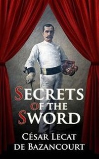 Abbildung von: Secrets of the Sword (Illustrated) - Nook Press