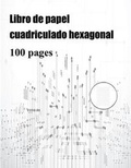 Cover: Libro de papel cuadriculado hexagonal - Elige Cogniscere
