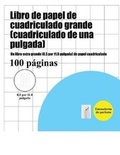 Cover: Libro de papel de cuadriculado grande (cuadriculado de una pulgada) - Elige Cogniscere