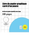 Cover: Livre de papier graphique carre d'un pouce - Elige Cogniscere
