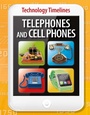 Cover: Telephones and Cell Phones - Brown Bear Books