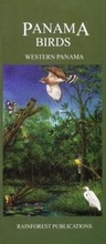 Cover: Panama: Birds, Western Panama - Rainforest Publications