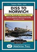 Cover: Diss To Norwich - Middleton Press