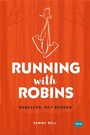 Cover: Running with Robins - Trigger