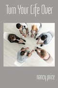 Cover: Turn Your Life Over - Virtualbookworm.com Publishing