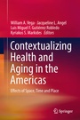Cover: Contextualizing Health and Aging in the Americas - Springer