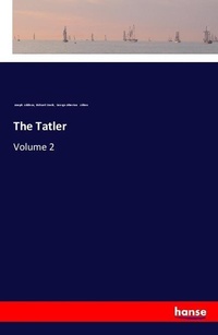 Enlarge image Cover: The Tatler - Hansebooks
