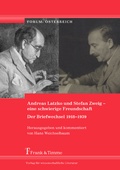 Cover: Andreas Latzko und Stefan Zweig - eine schwierige Freundschaft. Der Briefwechsel 1918-1939 - Frank & Timme