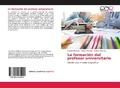 Bild: La formaci&oacute;n del profesor universitario - Editorial Acad&eacute;mica Espa&ntilde;ola