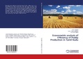 Cover: Econometric analysis of Efficiency of Paddy Production in Tamil Nadu - LAP Lambert Academic Publishing