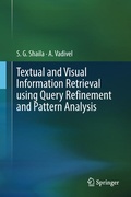 Cover: Textual and Visual Information Retrieval using Query Refinement and Pattern Analysis - Springer