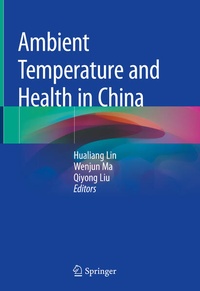 Enlarge image Cover: Ambient Temperature and Health in China - Springer