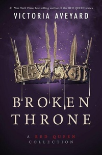 Enlarge image Cover: Broken Throne: A Red Queen Collection - Collins