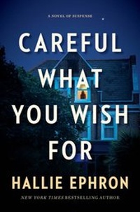 Abbildung von: Careful What You Wish For - William Morrow