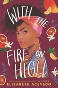 Cover: With the Fire on High - HarperCollins