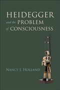 Bild: Heidegger and the Problem of Consciousness - Indiana University Press