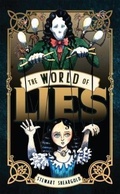 Cover: The World of Lies - The Oxygen Factory