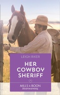 Cover: Her Cowboy Sheriff - Mills & Boon