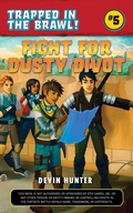 Cover: Fight for Dusty Divot - Sky Pony Press