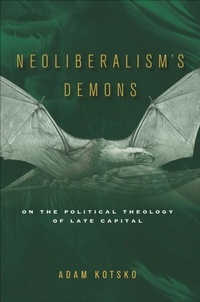Abbildung von: Neoliberalism's Demons - Stanford University Press