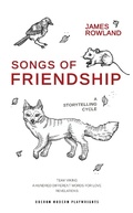 Cover: Songs of Friendship: A Storytelling Cycle - Oberon Books Ltd