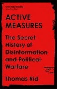 Enlarge image Cover: Active Measures - Profile Books Ltd