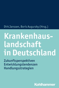 Abbildung von: Krankenhauslandschaft in Deutschland - Kohlhammer