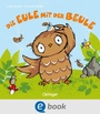 Bild: Die Eule mit der Beule - Oetinger