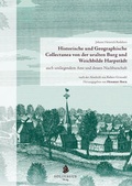 Cover: Historische und Geographische Collectanea von der uralten Burg und Weichbilde Harpst&auml;dt auch umliegendem Amt und dessen Nachbarschaft nach der Abschrift von Robert Grimsehl - Solivagus-Verlag