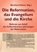 Cover: Die Reformation, das Evangelium und die Kirche - VTR