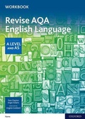 Cover: AQA AS and A Level English Language Revision Workbook - Oxford University Press
