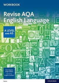 Enlarge image Cover: AQA AS and A Level English Language Revision Workbook - Oxford University Press