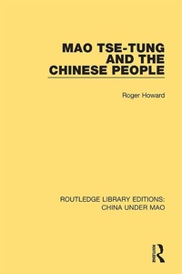 Abbildung von: Mao Tse-tung and the Chinese People - Routledge