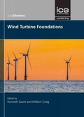 Cover: Wind Turbine Foundations - ICE Publishing
