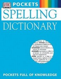 Enlarge image Cover: Spelling Dictionary - DK Publishing (Dorling Kindersley)