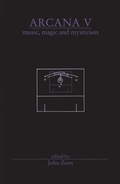 Cover: Arcana V: Musicians on Music, Magic & Mysticism - Hips Road/Tazadik