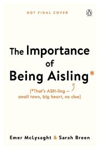 Abbildung von: The Importance of Being Aisling - Michael Joseph Ltd