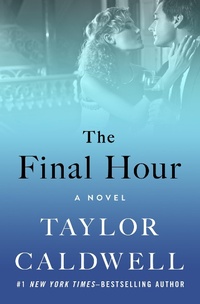 Enlarge image Cover: The Final Hour - Open Road Media